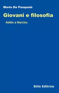 Giovani e filosofia Addio a Narciso