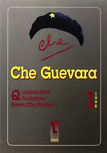 QUADERNO N° 1 DELLA FONDAZIONE ERNESTO CHE GUEVARA di Aa.vv., 1998, Massari Ed