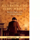 ALLA RICERCA DEL TEMPO PERDUTO LETTO DA TOMMASO RAGNO AUDIOLIBRO