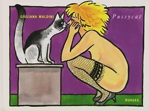 Pussycat di Giuliana Maldini, 2008, Nuages