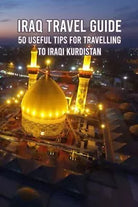 Iraq Travel Guide