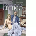 L anatomista eretico di Moreno Burattini