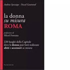 La donna su misura Roma di Pascal Gautrand