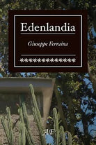 Edenlandia di Giuseppe Ferraina, 2020, Youcanprint