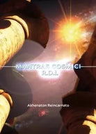 Mantras cosmici R D I