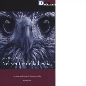 NEL VENTRE DELLA BESTIA di JACK HENRY ABOTT