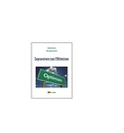 Sopravvivere con l’ottimismo - M. Gaetana Basile, 2015, Youcanprint