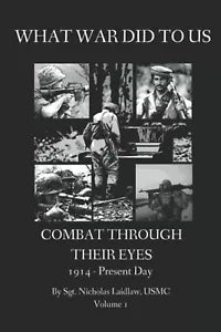 WHAT WAR DID TO US
