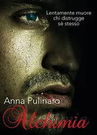 Alchimia di Anna Pulinaro, 2018, Youcanprint