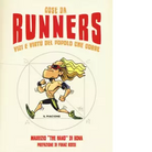 Cose da runners Vizi e virt del popolo che corre di Maurizio The Hand Di Bona