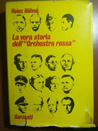La vera storia dell Orchestra rossa