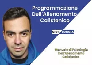 Come programmare l Allenamento Calistenico Il Primo Manuale In Italia Per La PR