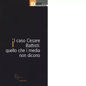 CASO CESARE BATTISTI di AA VV
