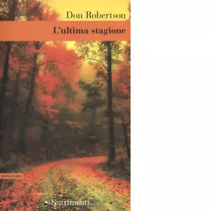 L ultima stagione di Don Robertson