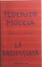 La passeggiata di Federico Moccia, 2007, Corriere Della Sera