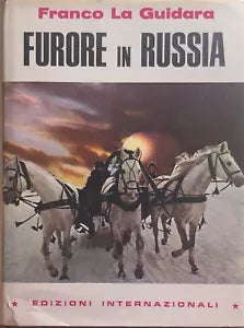 Furore in Russia di Franco La Guidara, 1963, Edizioni Internazionali