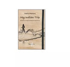 My indian trip - Dario Pastore, 2013, Brigantia Editrice