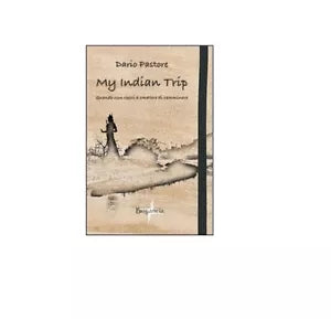 My indian trip - Dario Pastore, 2013, Brigantia Editrice