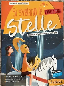 Si svelano le stelle Mito ed epica di E Dagnino