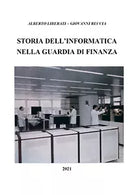 Storia dell’informatica nella Guardia di Finanza di Alberto Liberati, Giovanni R