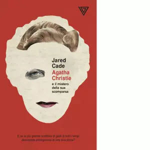 Agatha Christie e il mistero della sua scomparsa