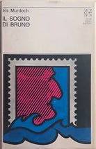 Il sogno di Bruno di Iris Murdoch, 1971, Club Degli Editori