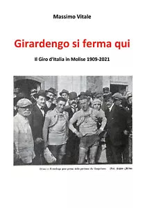 Girardengo si ferma qui di Massimo Vitale 2021 Youcanprint