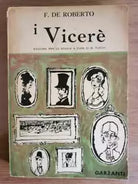 I Vicere - F. De Roberto - Garzanti - 1960 - AR