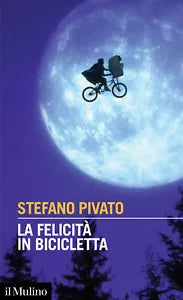 La felicit in bicicletta