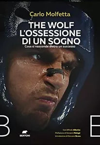 The Wolf l ossessione di un sogno