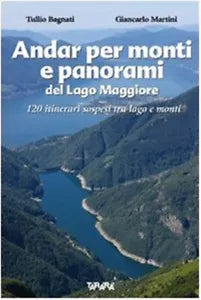 Andar per monti e panorami del Lago Maggiore