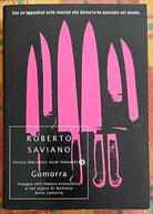 Gomorra Viaggio nell impero economico e nel sogno di dominio della Camorra di