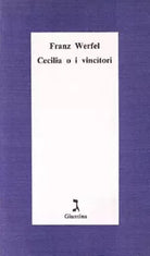 Cecilia o i vincitori di Franz Werfel