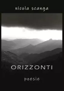 Orizzonti di Nicola Scanga