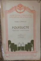 Polyeucte - Pierre Corneille - SEI,1951 - R