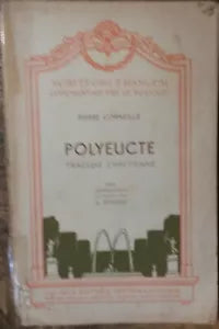 Polyeucte - Pierre Corneille - SEI,1951 - R