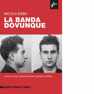 La banda dovunque di Nicola Erba