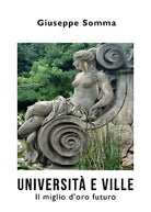 Universit e ville Il miglio d oro futuro di Giuseppe Somma