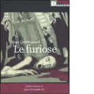 LE FURIOSE di SERGIO QUADRUPPANI