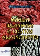 Maglia irlandese e celtica all uncinetto di Anguanamadre