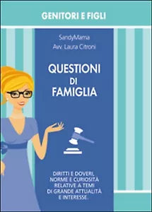 Questioni di famiglia - Laura Citroni, 2015, Youcanprint