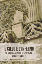 IL CIELO E L INFERNO