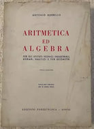 Aritmetica ed algebra Vol 1 di Antonio Borrello