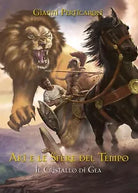 Il Cristallo di Gea. Aki e le Sfere del Tempo di Gianni Perticaroli, 2018