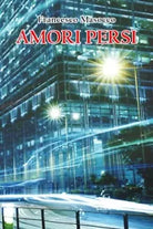 Amori Persi di Francesco Masocco