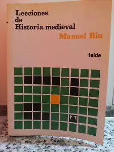 Lecciones de historia medieval di Manuel Riu, 1969, Not Availm-F
