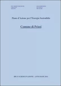 Piano d’azione per l’energia sostenibile. Comune di Prizzi, di Salvatore Rametta