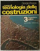Corso di tecnologia delle costruzioni 3 di Giorgio Boaga