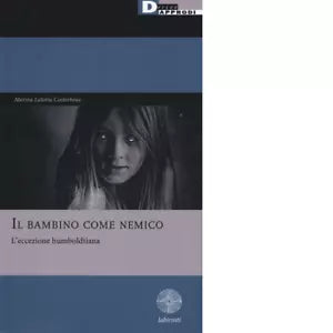 Il bambino come nemico L eccezione humboldtiana