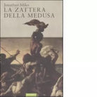 La zattera della medusa di Jonathan Miles